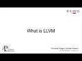 What Is LLVM