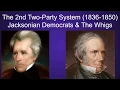 Contrasting the Jacksonian Democrats and the Whigs