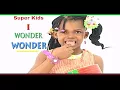 Lagu The Superkids - I wonder Wonder