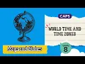 GRADE 8 World Time and Time Zones