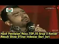 Download Lagu Hasil Penilaian Reza TOP 15 Grup 3 Konser Result Show D'Star Indosiar Dari Juri