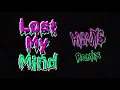 Dillon Francis & Alison Wonderland - Lost My Mind [HiGuys Remix]