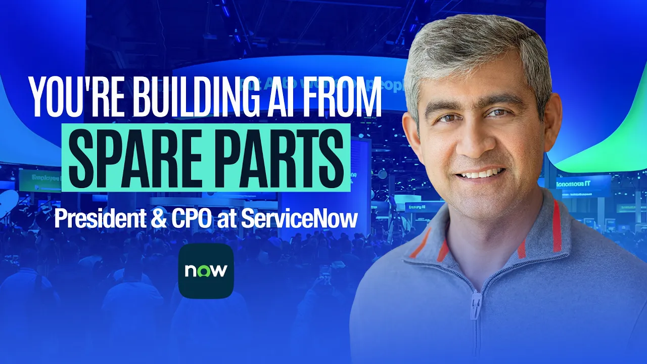 ServiceNow President & CPO on Why the Market Can't Tell AI Winners From Losers, and How to Transform Before It Kills You | Amit Zavery | E305 - YouTube thumbnail