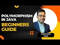 10 Polymorphism in Java Beginners Guide Core Java