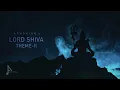Download Lagu LORD SHIVA - Theme 2 - Armonian
