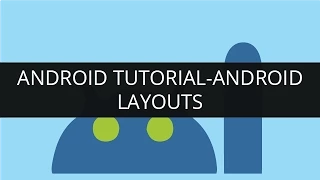 Android Tutorial-Android Layouts Edureka