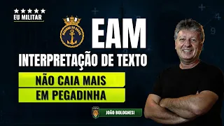 EAM: Como a MARINHA cobra INTERPRETAÇÃO DE TEXTO?