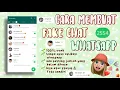 Download Lagu CARA MEMBUAT FAKE CHAT WHATSAPP VIRAL DI TIKTOK !! || GAMPANG BANGET \u0026 100% WORK!! 🤩🤩
