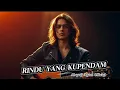 Lagu Rindu Yang Kupendam | Lagu Slow Rock Melayu Tentang Ikhlas \u0026 Kehilangan