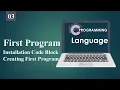 Basic Structure of C Program Installation Code Block Creating First Program in C Language 03