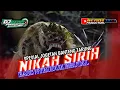 DJ BANTENGAN [ NIKAH SIRIH ] SPESIAL JOGETAN BANTENG TARUNG BASS MBEROT