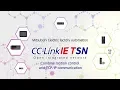 Download Lagu CC-Link IE TSN (Combine motion control and TCP/IP communication)