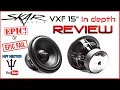 Epic Fail or Epic Skar vxf 15 subwoofer review