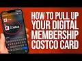 How To Pull Up Your Digital Membership Costco Card Quick Guide