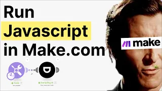 How to Run JavaScript Code in Make com