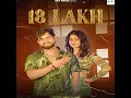 Download Lagu 18 Lakh :- Raj Mawar New Song / New Haryanvi songs 2022 / Jangra Records