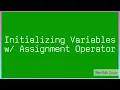 Initializing variables with assignment operator in Javascript