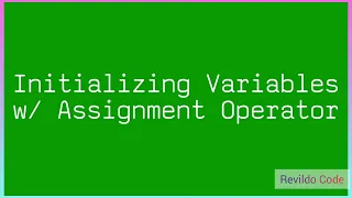 Initializing variables with assignment operator in Javascript