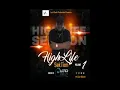 Download Lagu Hi Life Sektion (Vol. 1) Hosted by Dj Lord Dash
