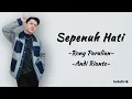 Download Lagu Sepenuh Hati - Rony Parulian, Andi Rianto | Lirik Lagu