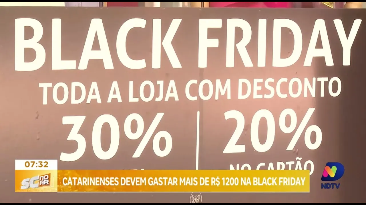 Black Friday em Santa Catarina: catarinenses planejam gastos de até R$ 1,2 mil