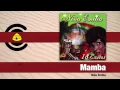 Download Lagu La Niña Emilia - Mamba (Audio) | Felito Records
