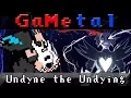 Undyne the Undying (Spear of Justice / Battle Against a True Hero) (Undertale) - GaMetal Remix