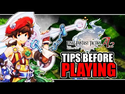 Download MP3 Watch This Video Before Playing Final Fantasy Tactics A2