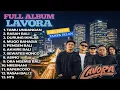 Lagu LAVORA Full Album Terbaru | Lagu Jawa Terpopuler – Tamu Undangan, Rasah Bali, HTS