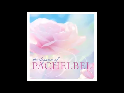 Download MP3 The Elegance of Pachelbel Deluxe   Michael Maxwell & Daniel May