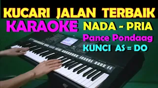 Download KUCARI JALAN TERBAIK - Pance F Pondaag | KARAOKE NADA PRIA MP3