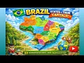 All States and Capitals of Brazil Learn the Easy Way