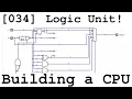 034 Overflow and Logic Unit - Building a CPU From Scratch