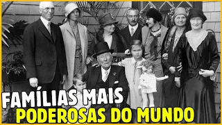 9 FAMÍLIAS MAIS PODEROSAS DO MUNDO E COMO GANHARAM TANTO DINHEIRO