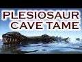 How to Safely Tame a Plesiosaurus in ARK Survival Evolved Cave Taming