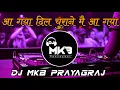 Download Lagu Aa Gaya Dil Churane Aa Gaya | Hindi Dj Song 2023 | New Hindi Song 2023 | Dj Mkb Prayagraj.