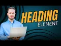 HTML Heading Elements H1-H6 Web Development Basics Web Development Course Achievers Campus