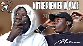 notre premier voyage une belle exp rience 