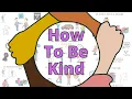 How to Be Kind 10 Ways