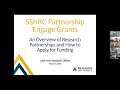 SSHRC Partnership Engage Grants - An Overview of Research Partnerships and How to Apply for Funding