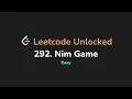 292 Nim Game Leetcode Unlocked - Python