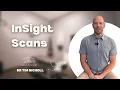 What is InSight Scans