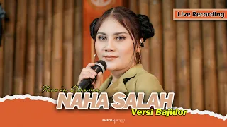 naha salah novia rozma versi bajidor live recording 
