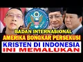 MENGEJUTKAN LEMBAGA INTERNSIONAL INI BONGKAR SOAL PERSKUSI IBADAH KRISTEN | PRABOWO |ABU JANDA