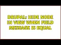 Drupal HIde node in view when field message is equal