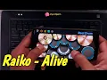 Download Lagu Raiko - Alive || ost. naruto ( Real Drum Cover)
