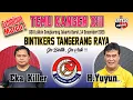 Lagu Exebition, Ga Bintik - Ga Asik !!! H. Yuyun 🆚 Eka Killer || Temu Kangen XIII - BTR 2025