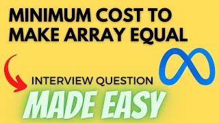 Minimum Cost to Make Array Equal - Leetcode 2448