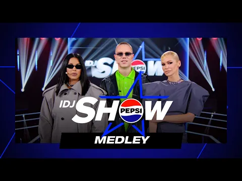 Video Thumbnail: IDJ PEPSI SHOW S04E08 - 2025 - MEDLEY