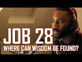 The Book Of Job - Chapter 28